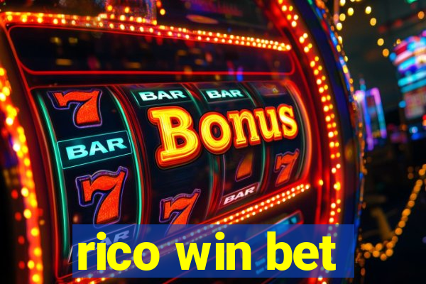 rico win bet